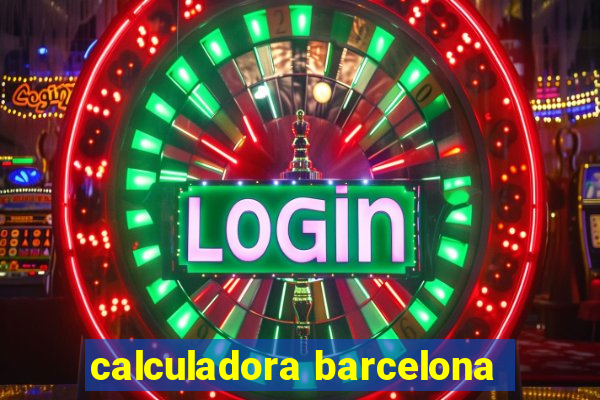 calculadora barcelona